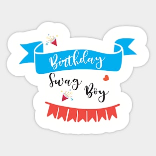 birthday swag boy Sticker